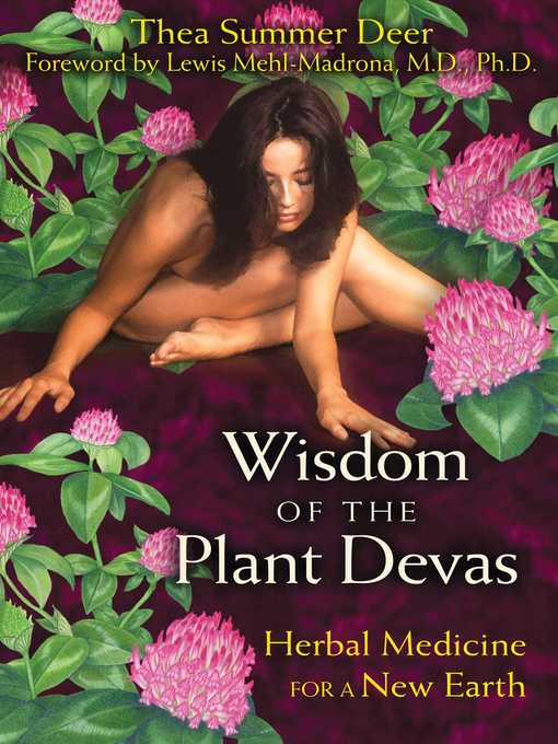 Title details for Wisdom of the Plant Devas by Thea Summer Deer - Available